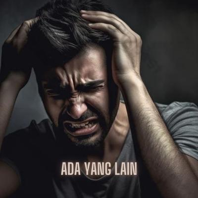 ADA YANG LAIN's cover