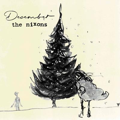 December (2023 Version) By The Nixons's cover