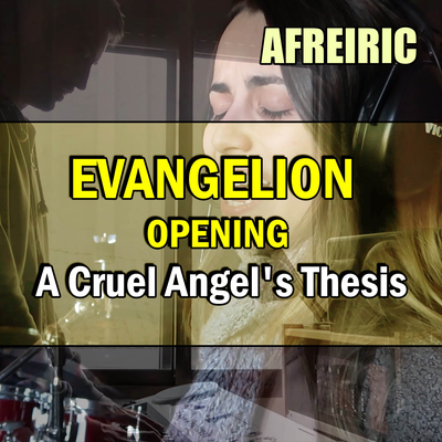 Evangelion Opening - A Cruel Angel's Thesis's cover