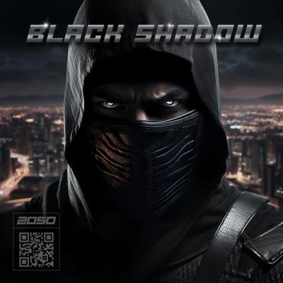 Black Shadow By 2050's cover