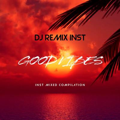 Good vibes inst's cover