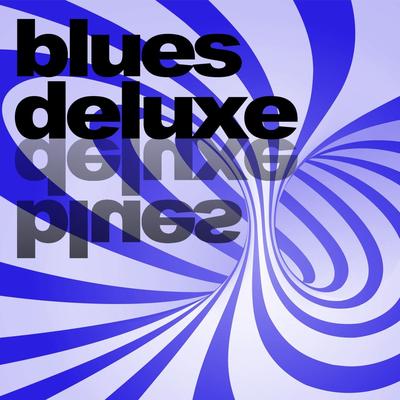 Blues Deluxe's cover