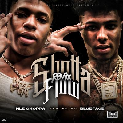 Shotta Flow (feat. Blueface) [Remix] By Blueface, NLE Choppa's cover