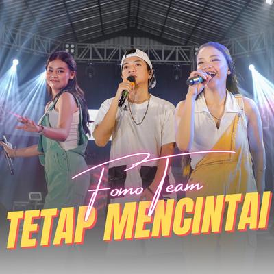 Tetap Mencintai (Remix)'s cover