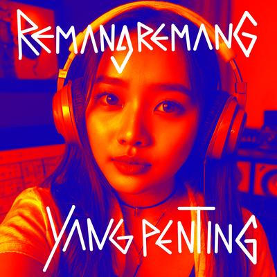 Yang Penting's cover