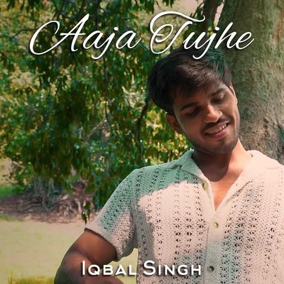 Aaja Tujhe's cover