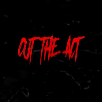 CUT THE ACT's cover