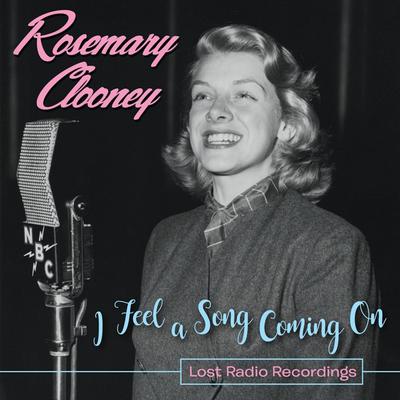 I Feel a Song Coming On: Lost Radio Recordings's cover