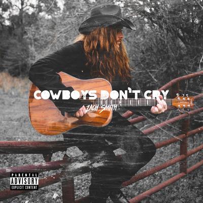 Cowboys Don’t Cry's cover