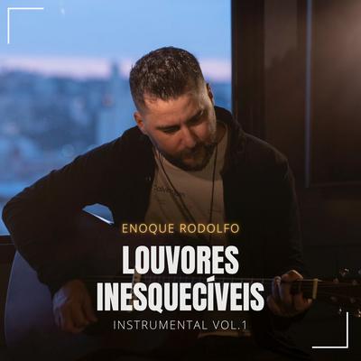 Louvores Inesquecíveis - Instrumental, Vol. 1 (Acústico)'s cover
