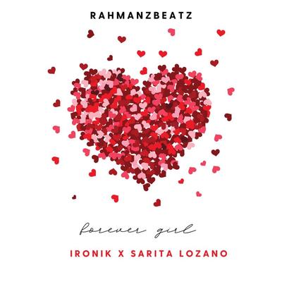Forever Girl (feat. Ironik & Sarita Lozano)'s cover