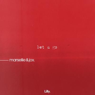 Let U Go By Marsellie, Jox Music's cover