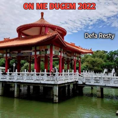 On Me Dugem 2022's cover