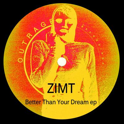 Better Than Your Dream By Zimt's cover