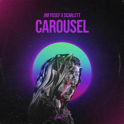 Carousel By Jim Yosef, Scarlett's cover
