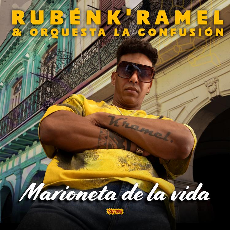 Rubén K'ramel & Orquesta La Confusión's avatar image