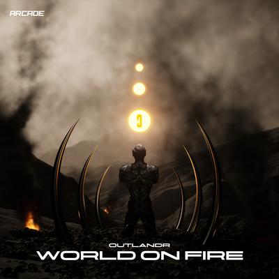 World on Fire By Outlandr's cover