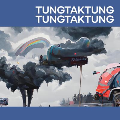 Tungtaktung Tungtaktung's cover