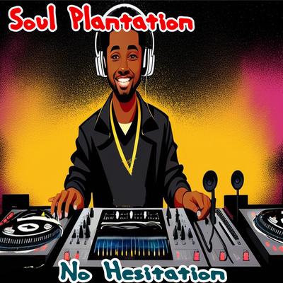 Soul Plantation's cover