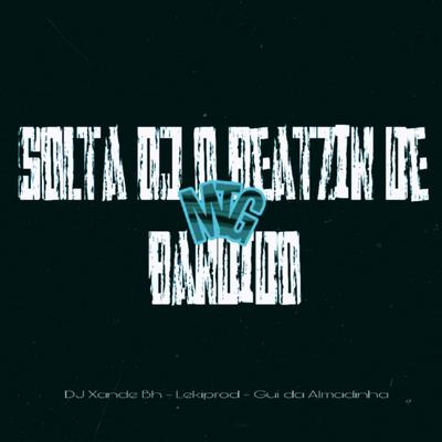 Mtg - Solta Dj O Betzin De Bandido's cover