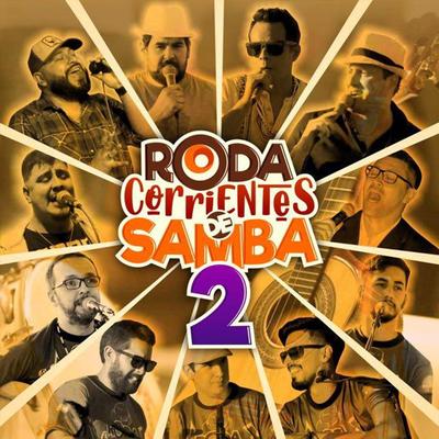 Se a Fila Andar (En Vivo) By Roda Corrientes de Samba's cover