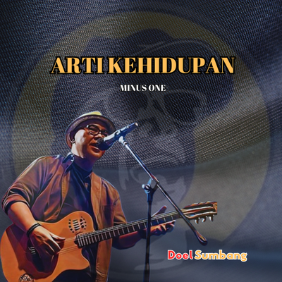 Arti Kehidupan (Minus One)'s cover