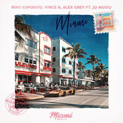 Miami By Rino Esposito, Vince B, Alex Grey, JQ Musiq's cover