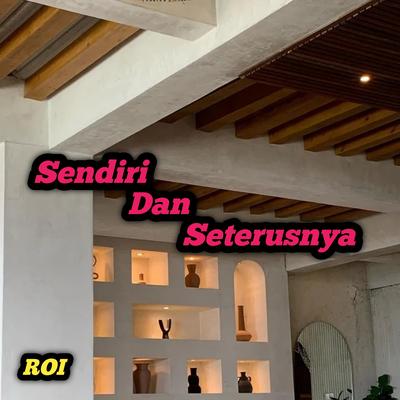 Sendiri Dan Seterusnya's cover