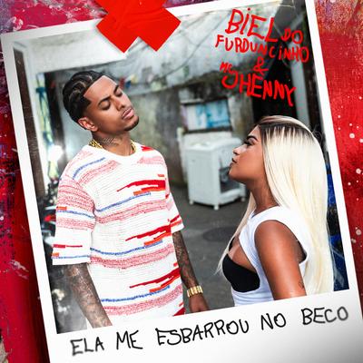 Ela Me Esbarrou No Beco By DJ Biel do Furduncinho, mc jhenny's cover