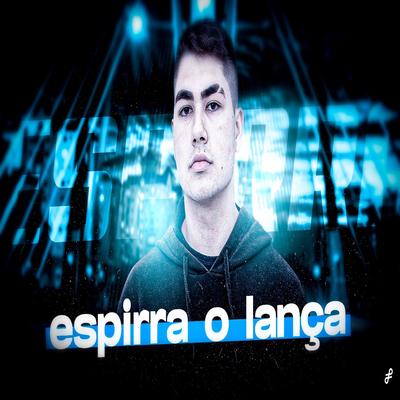 MEGA FUNK ESPIRRA O LANÇA By DJ Noronha SC's cover