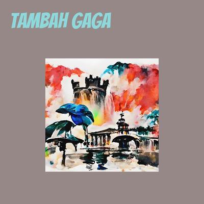 Tambah Gaga's cover