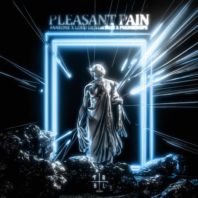 Pleasant Pain By FanEOne, Lord Distortion, Phonkdope's cover
