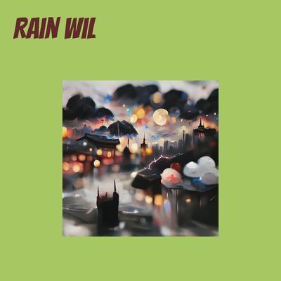 Rain Wil (Remix)'s cover