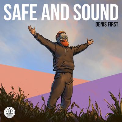 Safe and Sound By Denis First's cover