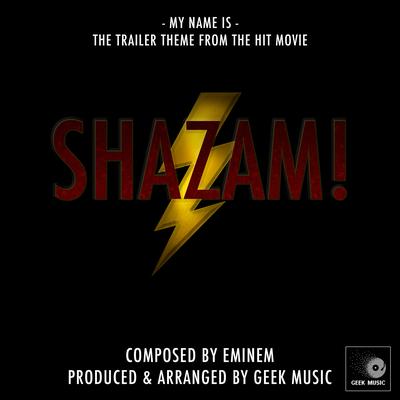 Shazam! - My Name Is - Trailer Theme's cover