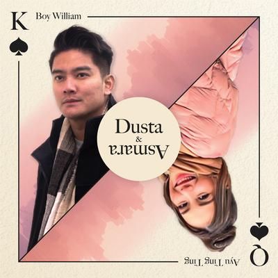 Dusta & Asmara By Boy William, Ayu Ting Ting's cover