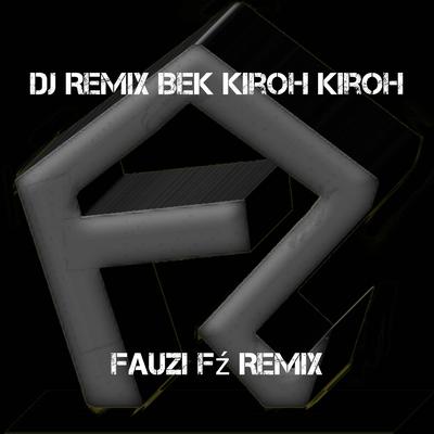 Fauzi FZ Remix's cover