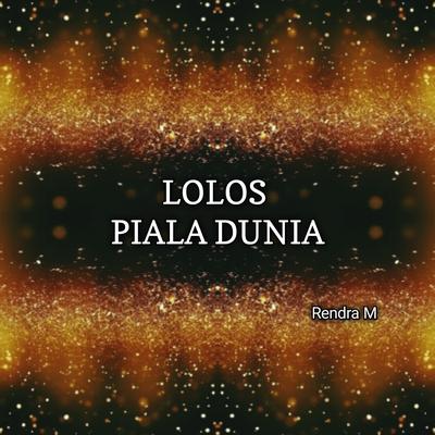 Lolos piala dunia (Remastered 2024)'s cover