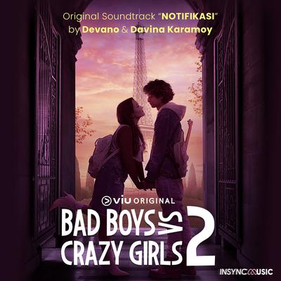 Notifikasi (From "Viu Original Bad Boys Vs Crazy Girls 2")'s cover