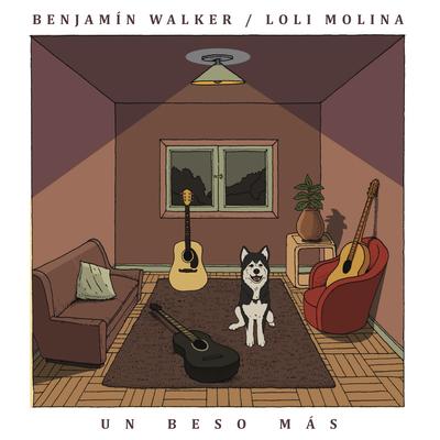 Un Beso Más (Versión Acústica) By Benjamín Walker, Loli Molina's cover