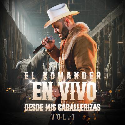El Perron De Merino (En Vivo) By El Komander's cover