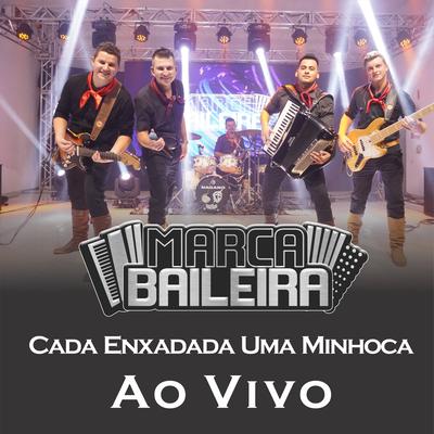 Cada Enxadada uma Minhoca (Ao Vivo)'s cover