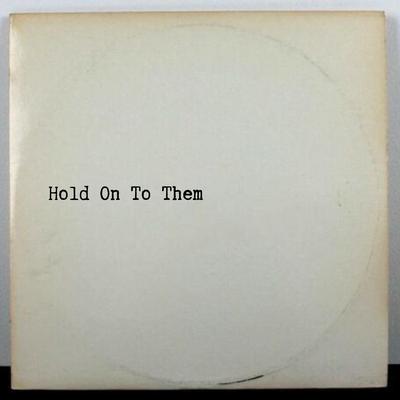 Hold on to Them By Jamie Grey's cover