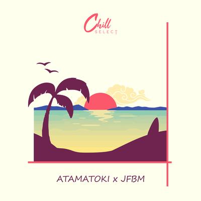 Cigarette Lady By Atamatoki, Jfbm, Chill Select's cover