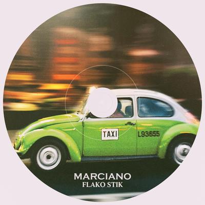 MARCIANO By FLAKO STIK's cover