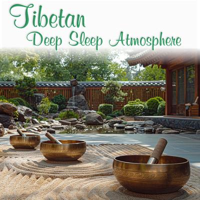 Tibetan Deep Sleep Atmosphere's cover