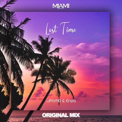 Lost Time (Remix) By ENZA, Javad's cover