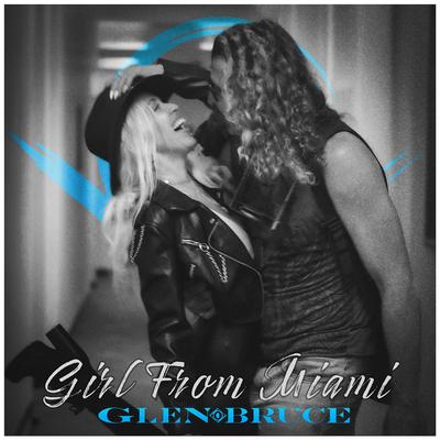 Girl from Miami By Glen Bruce's cover