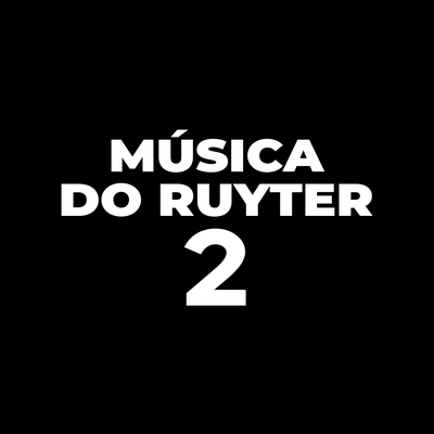 Música do Ruyter 2's cover