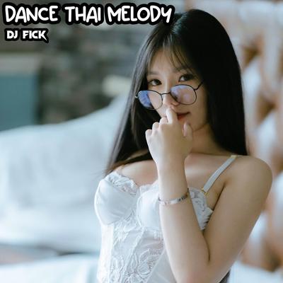 DANCE THAI MELODY's cover